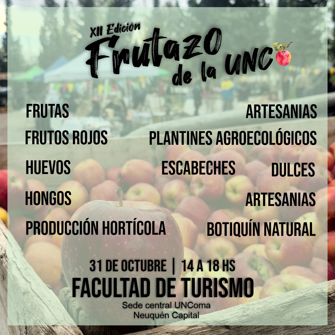 Lee más sobre el artículo Frutazo UNCo: Una jornada de encuentro, conciencia y solidaridad en apoyo a las familias productoras