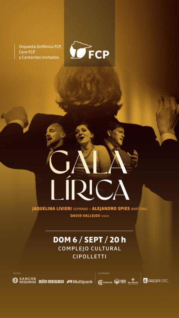 Gala Lírica de Fundación Cultural Patagonia: música, ópera y grandes voces